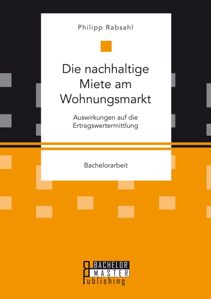 Die nachhaltige Miete am Wohnungsmarkt: Auswirkungen auf die Ertragswertermittlung main product photo