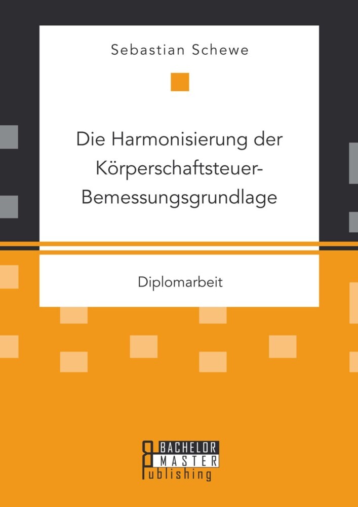 Die Harmonisierung der Körperschaftsteuer-Bemessungsgrundlage main product photo