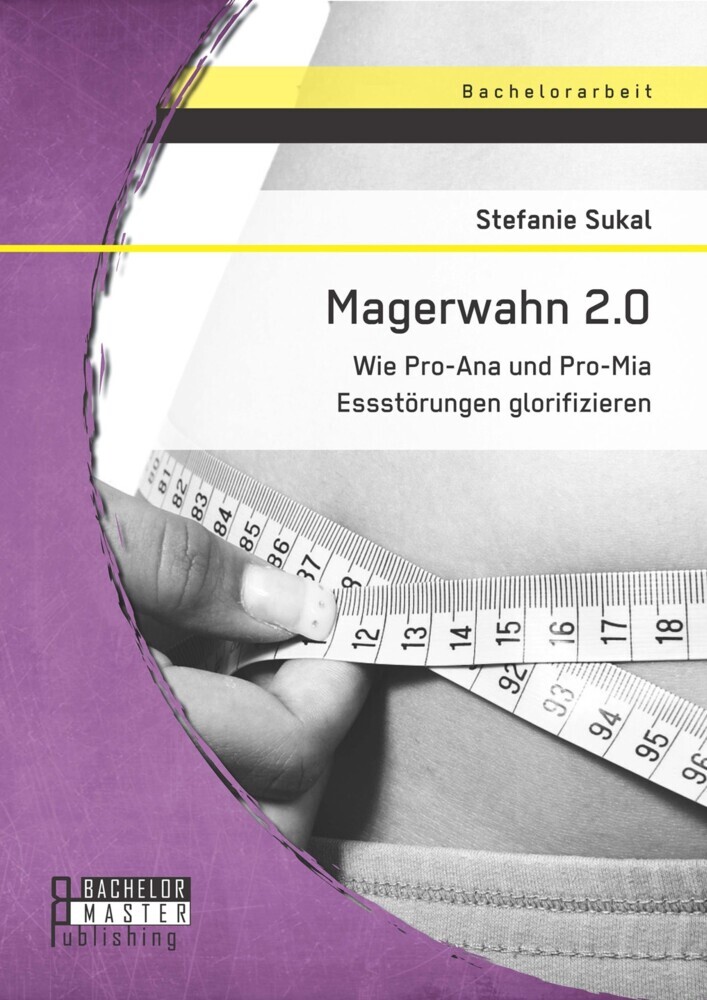 Magerwahn 2.0: Wie Pro-Ana und Pro-Mia Essstörungen glorifizieren main product photo