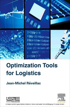 Optimization Tools for Logistics