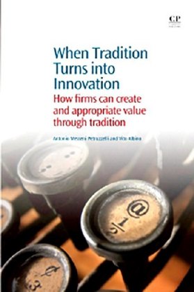 When Tradition Turns Into Innovation