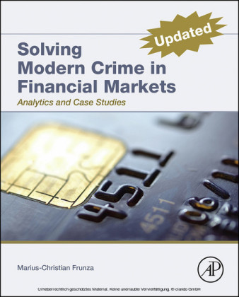 Solving Modern Crime in Financial Markets