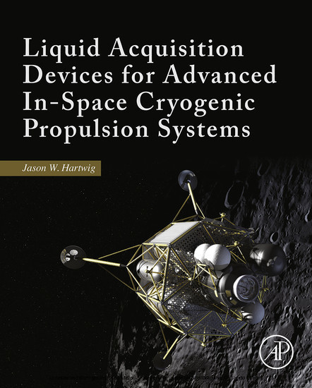 Liquid Acquisition Devices for Advanced In-Space Cryogenic Propulsion Systems main product photo