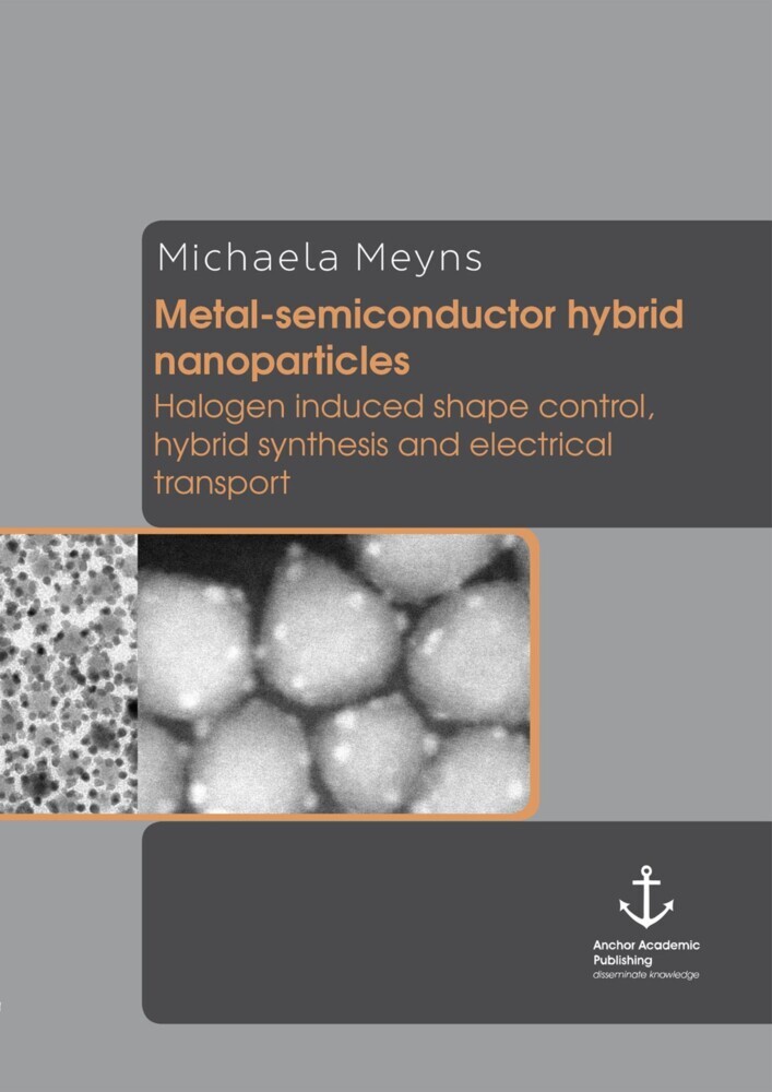 Metal-semiconductor hybrid nanoparticles: Halogen induced shape control, hybrid synthesis and electrical transport main product photo