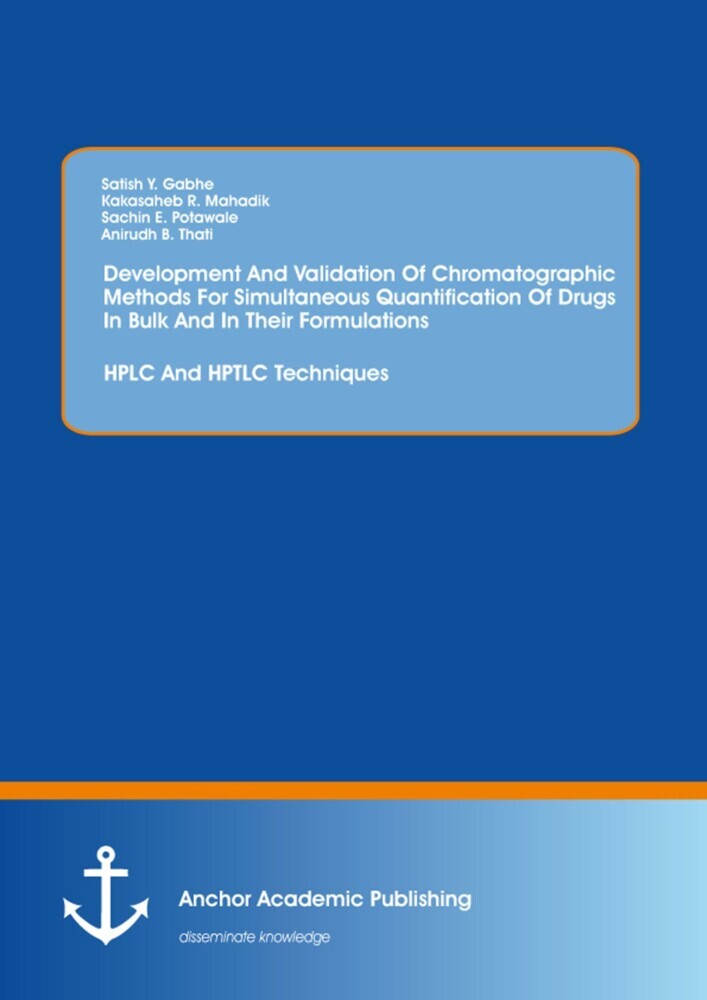 Development And Validation Of Chromatographic Methods For Simultaneous Quantification Of Drugs In Bulk And In Their Formulations: HPLC And HPTLC Techniques main product photo