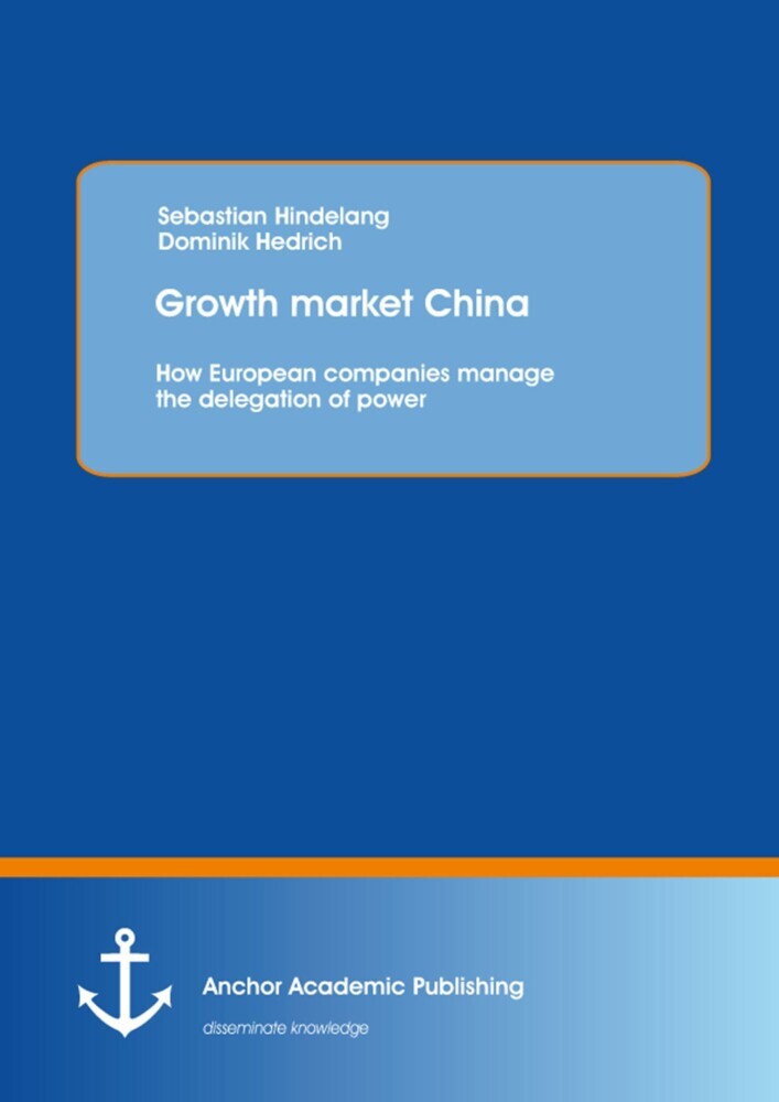 Growth market China: How European companies manage the delegation of power main product photo