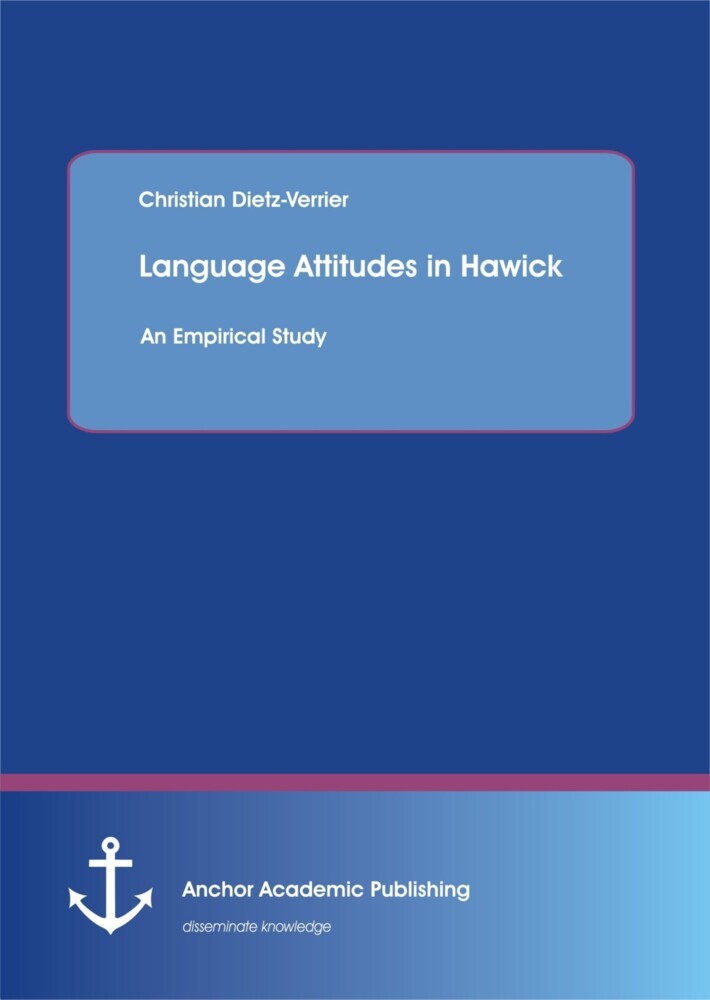 Language Attitudes in Hawick: An Empirical Study main product photo