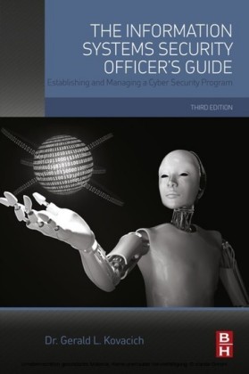 The Information Systems Security Officer's Guide