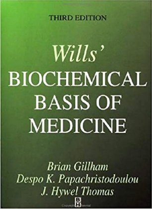 Wills' Biochemical Basis of Medicine
