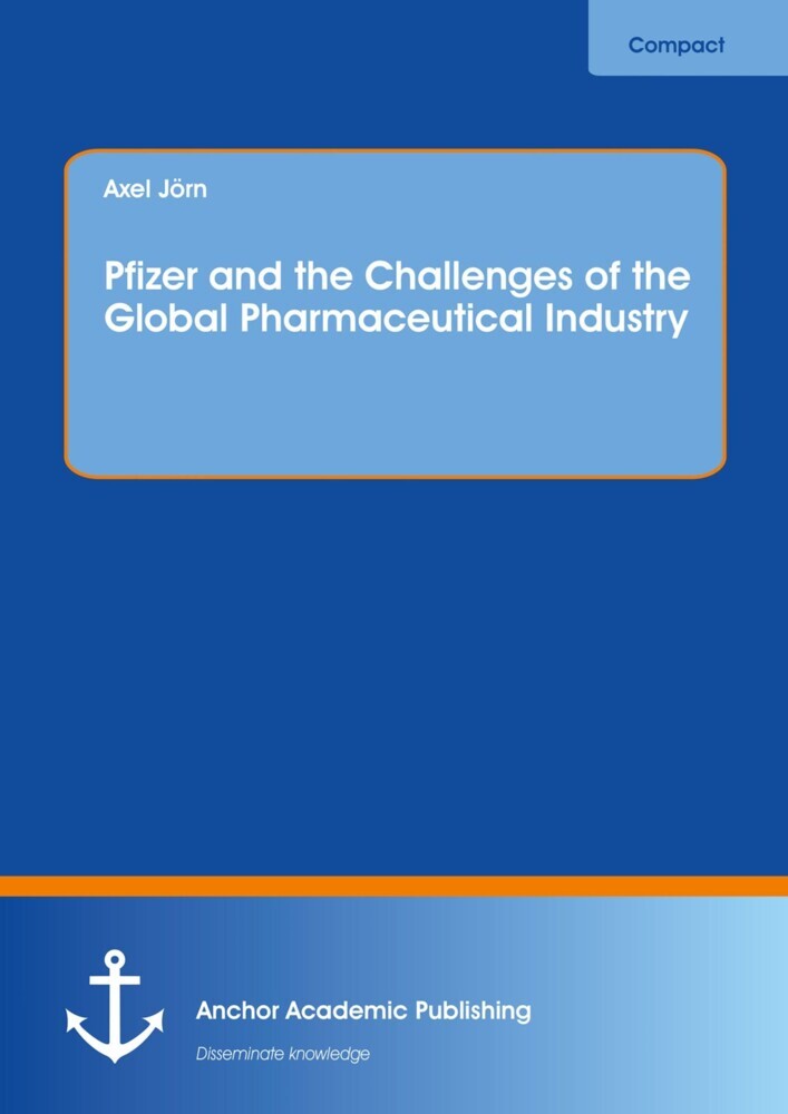 Pfizer and the Challenges of the Global Pharmaceutical Industry main product photo
