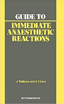 Guide to Immediate Anaesthetic Reactions