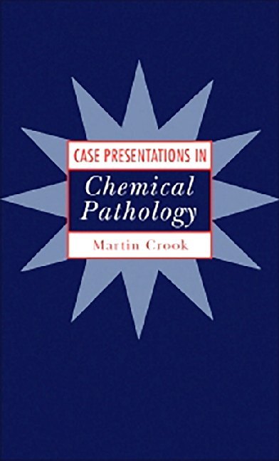 Case Presentations in Chemical Pathology main product photo