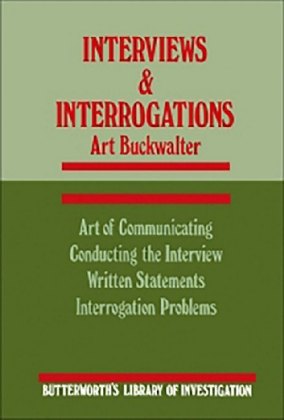Interviews and Interrogations