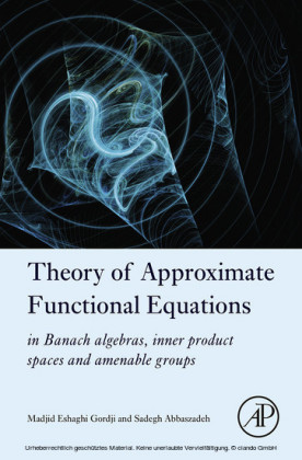 Theory of Approximate Functional Equations