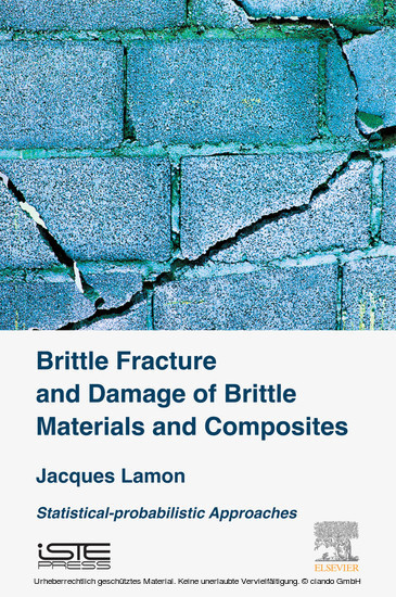 Brittle Fracture and Damage of Brittle Materials and Composites main product photo