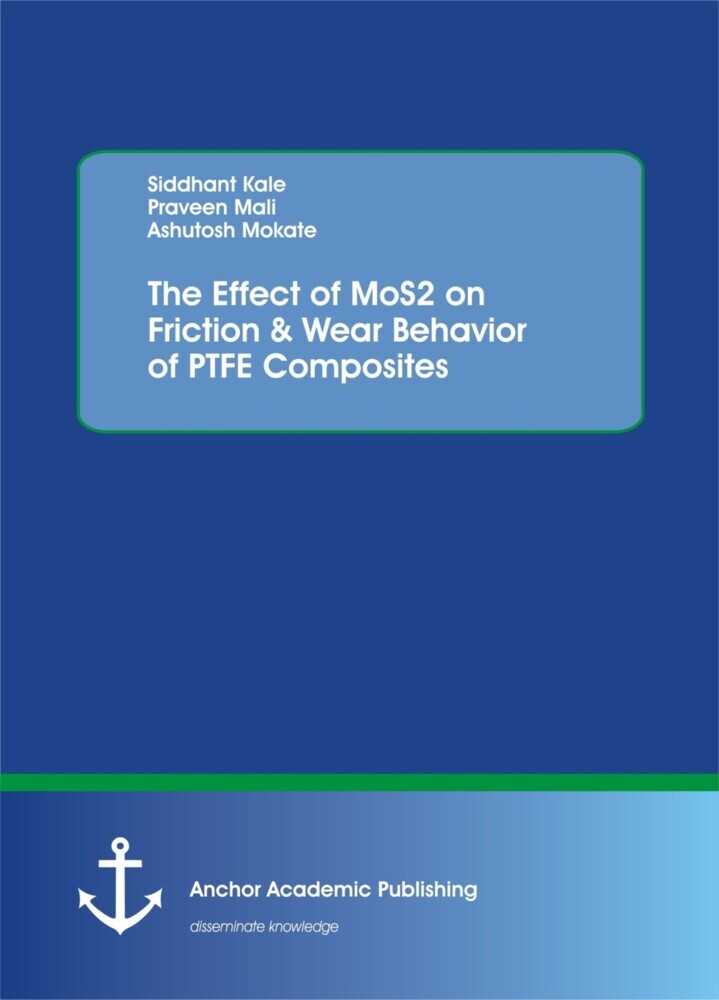 The Effect of MoS2 on Friction & Wear Behavior of PTFE Composites main product photo
