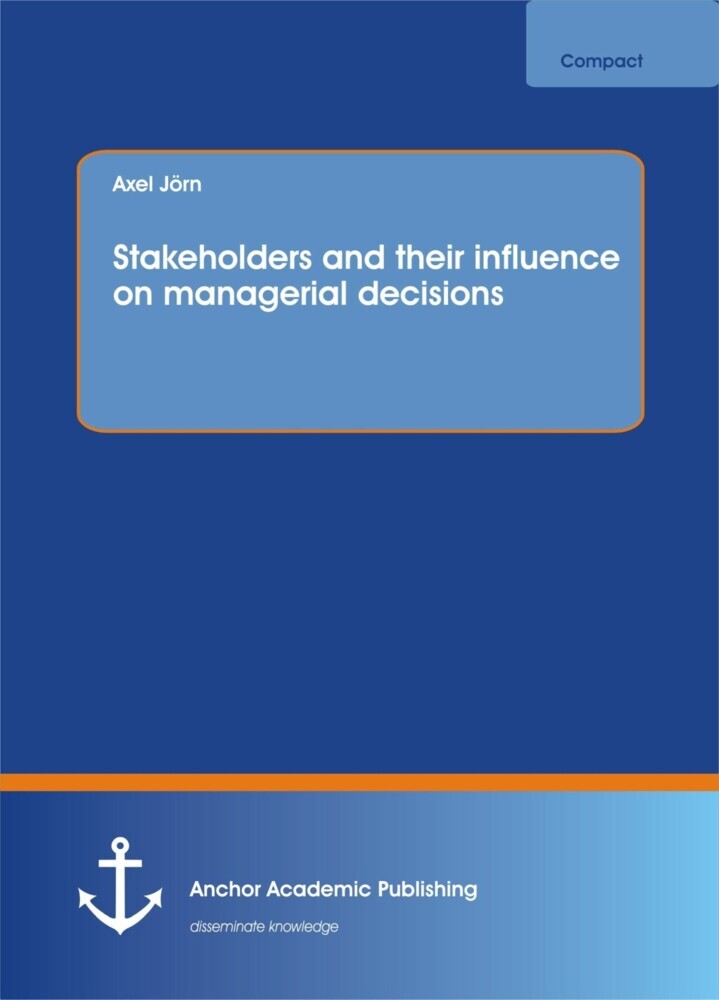 Stakeholders and their influence on managerial decisions main product photo