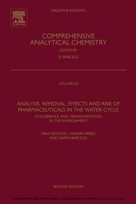 Analysis, Removal, Effects and Risk of Pharmaceuticals in the Water Cycle