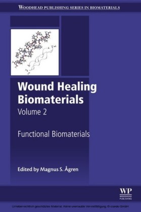 Wound Healing Biomaterials - Volume 2