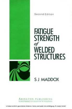 Fatigue Strength of Welded Structures