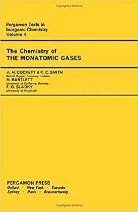 The Chemistry of the Monatomic Gases