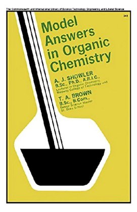 Model Answers in Organic Chemistry