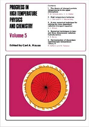 Progress in High Temperature Physics and Chemistry