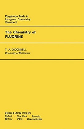 The Chemistry of Fluorine