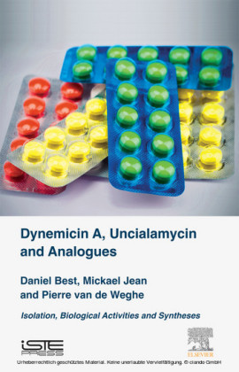 Dynemicin A, Uncialamycin and Analogues