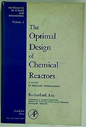 The Optimal Design of Chemical Reactors
