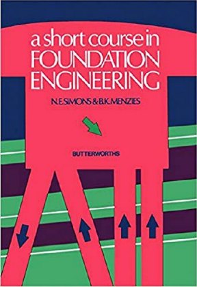 A Short Course in Foundation Engineering