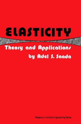 Elasticity: Theory and Applications