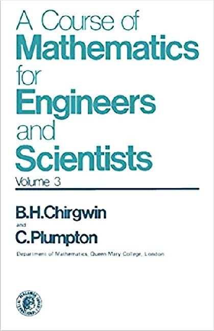 A Course of Mathematics for Engineers and Scientists main product photo