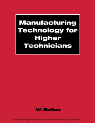 Manufacturing Technology for Higher Technicians
