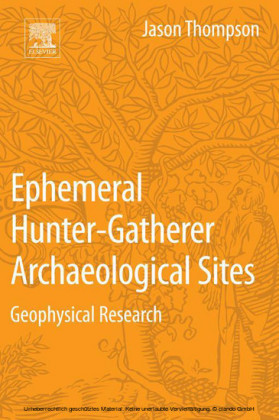 Ephemeral Hunter-Gatherer Archaeological Sites