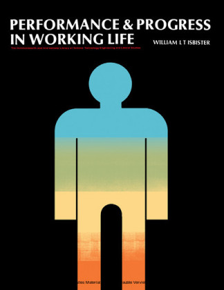 Performance and Progress in Working Life
