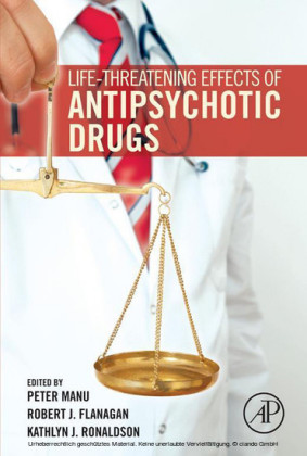 Life-Threatening Effects of Antipsychotic Drugs