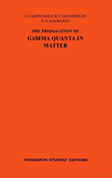 The Propagation of Gamma Quanta in Matter main product photo