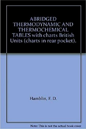 Abridged Thermodynamic and Thermochemical Tables