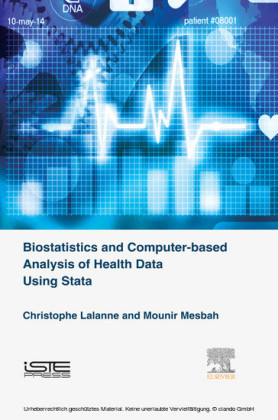 Biostatistics and Computer-based Analysis of Health Data using Stata