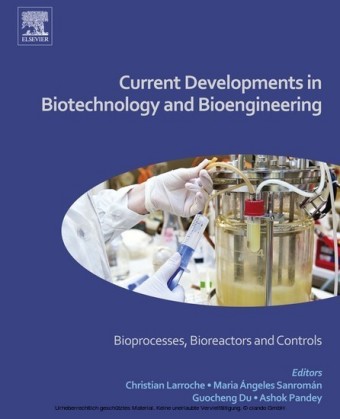 Current Developments in Biotechnology and Bioengineering