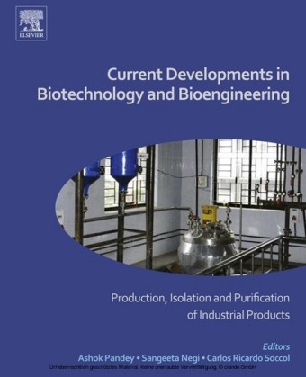 Current Developments in Biotechnology and Bioengineering