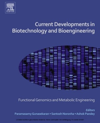 Current Developments in Biotechnology and Bioengineering