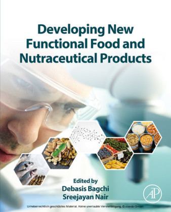 Developing New Functional Food and Nutraceutical Products
