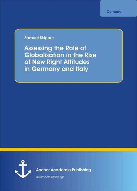 Assessing the Role of Globalisation in the Rise of New Right Attitudes in Germany and Italy main product photo