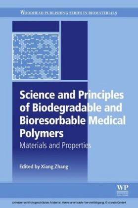 Science and Principles of Biodegradable and Bioresorbable Medical Polymers