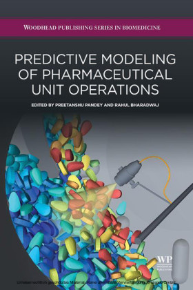 Predictive Modeling of Pharmaceutical Unit Operations