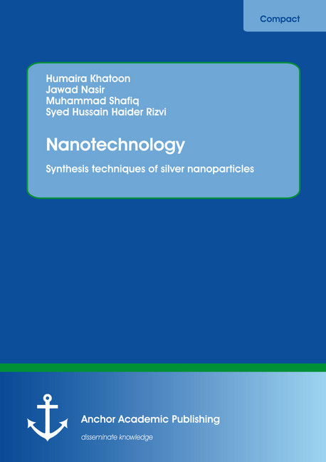 Nanotechnology. Synthesis techniques of silver nanoparticles main product photo