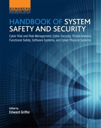 Handbook of System Safety and Security