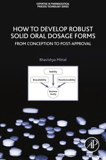 How to Develop Robust Solid Oral Dosage Forms main product photo